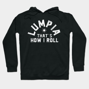 lumpia is tell Hoodie